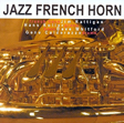 JAZZ FRENCH HORN CD Cover